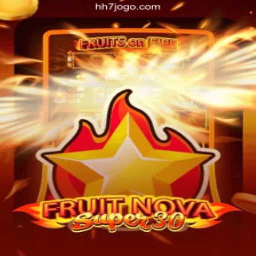 FruitrNovaSupe30: The Exciting World of HH7 Games Cassino